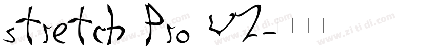 stretch Pro V2字体转换